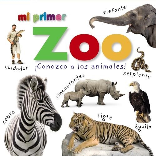 Mi primer Zoo ¡Conozco a los animales! | 9788469620564 | Varios Autores