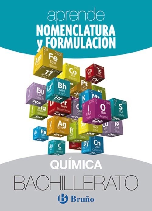 Aprende Nomenclatura y Formulación Química Bachillerato | 9788469617045 | MONTSERRAT, ROSA MARIA