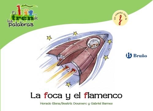 La foca y el flamenco | 9788421683385 | Doumerc, Beatriz;Barnes, Gabriel
