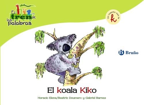 El koala Kiko | 9788421683446 | Doumerc, Beatriz;Barnes, Gabriel