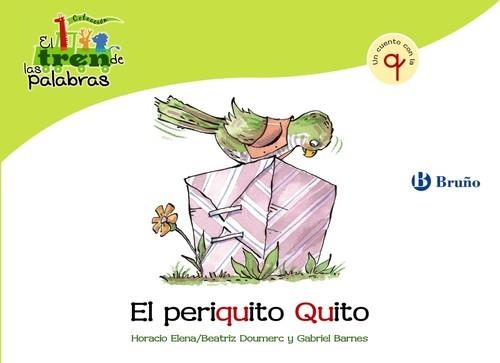El periquito Quito | 9788421683514 | Doumerc, Beatriz;Barnes, Gabriel