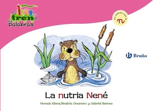 La nutria Nené | 9788421683484 | Doumerc, Beatriz;Barnes, Gabriel