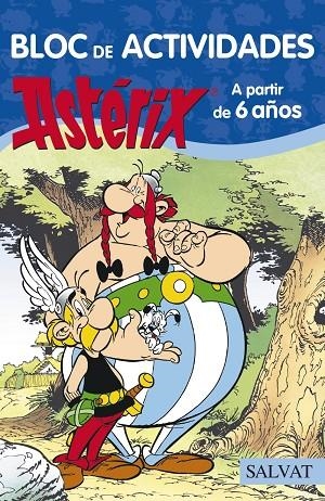 Bloc de actividades Astérix. A partir de 6 años | 9788469603888 | Goscinny, René