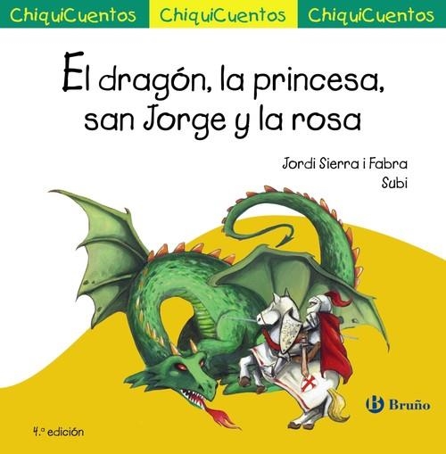 El dragón, la princesa, san Jorge y la rosa | 9788469606100 | Sierra i Fabra, Jordi