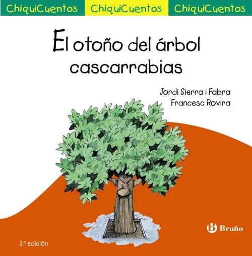 El otoño del árbol cascarrabias | 9788469606032 | Sierra i Fabra, Jordi