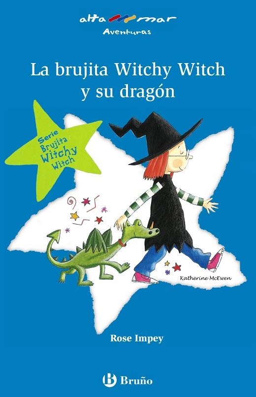 La brujita Witchy Witch y su dragón | 9788421695814 | Impey, Rose