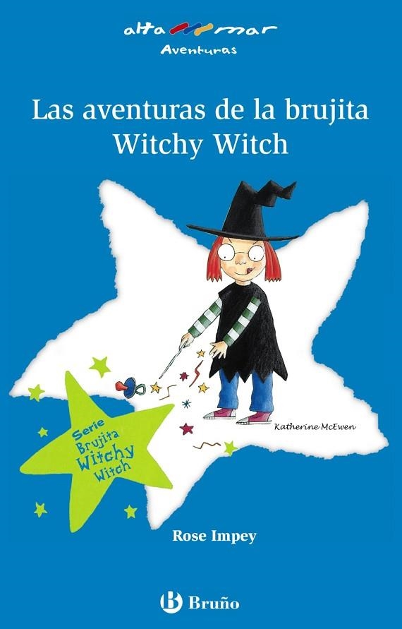 Las aventuras de la brujita Witchy Witch | 9788421695807 | Impey, Rose