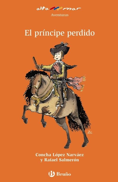 El príncipe perdido | 9788421693834 | López Narváez, Concha;Salmerón López, Rafael