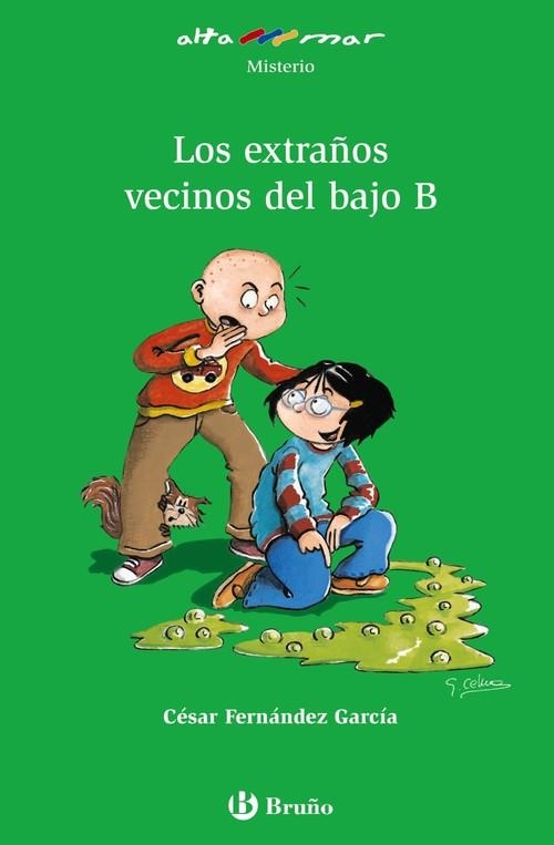 Los extraños vecinos del bajo B | 9788421697023 | Fernández García, César