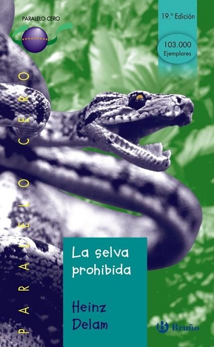 La selva prohibida | 9788421631874 | Delam, Heinz