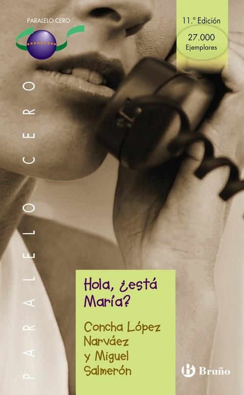 Hola, ¿está  María? | 9788421636220 | López Narváez, Concha;Salmerón, Miguel