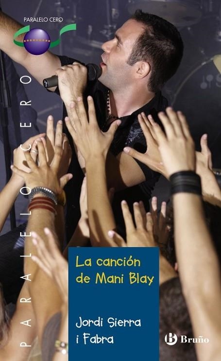 La canción de Mani Blay | 9788421698792 | Sierra i Fabra, Jordi