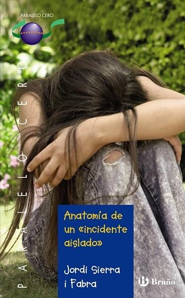 Anatomía de un  " incidente aislado " | 9788421663752 | Sierra i Fabra, Jordi