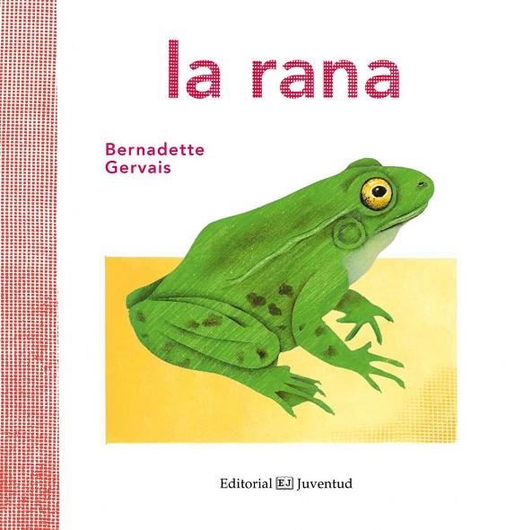 La rana | 9788426144584 | Gervais, Bernadette