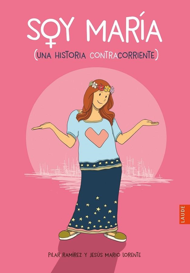 Yo soy María -A partir de 12 años - | 9788414015896 | Ramírez Carbonero, Pilar;Lorente Pérez, Jesús Mario