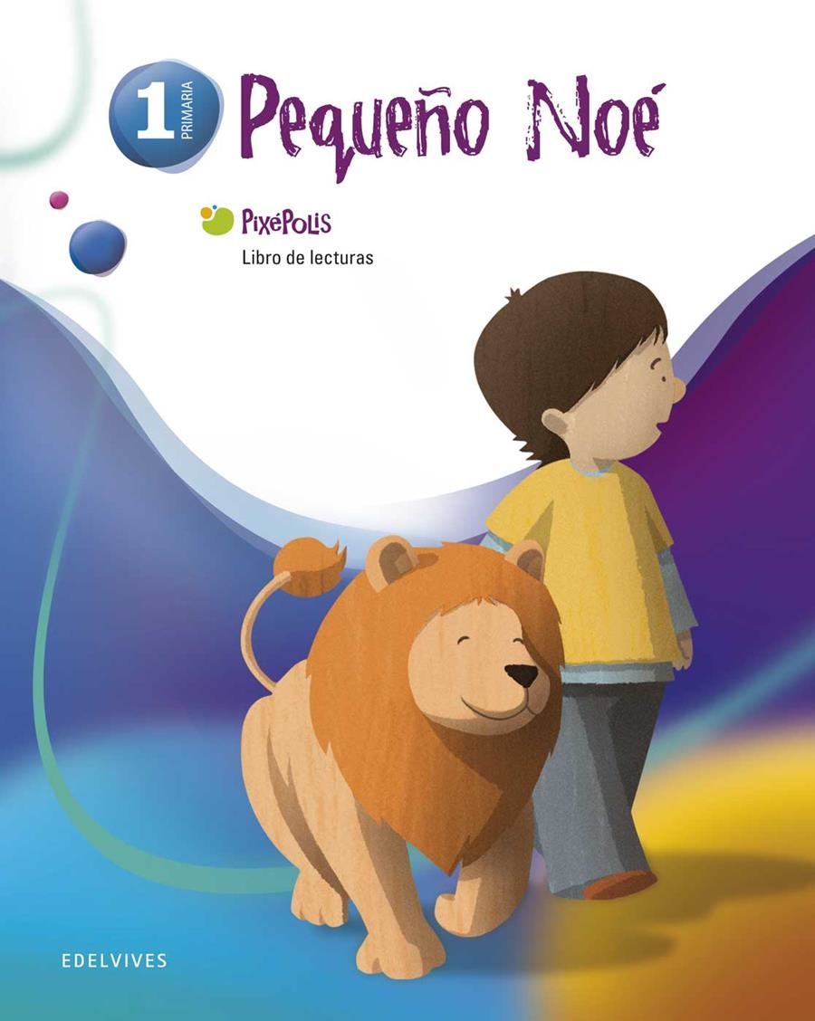 Libro de Lecturas 1º (Pequeño Noe) | 9788426379535 | Maestro Sarrión, José Luis