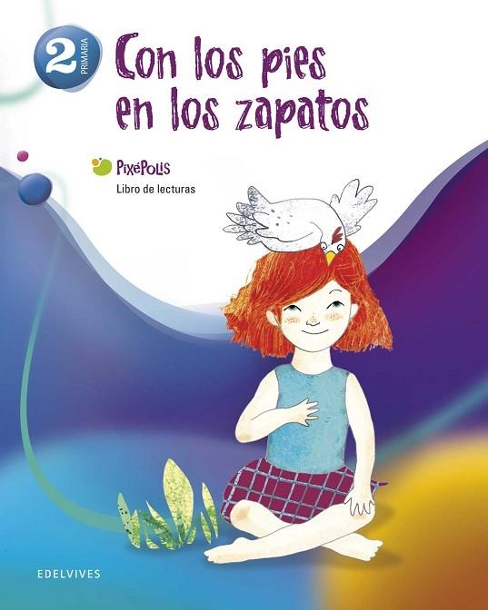 Libro de Lecturas 2º Primaria (Con los pies en los zapatos) | 9788426379788 | -Pablo Albo (Seudónimo)-Pérez Antón, Pablo