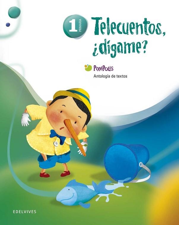 Antologia de textos 1º Primaria (Telecuentos, ¿D¡game? | 9788426379528 | García Oliva, José