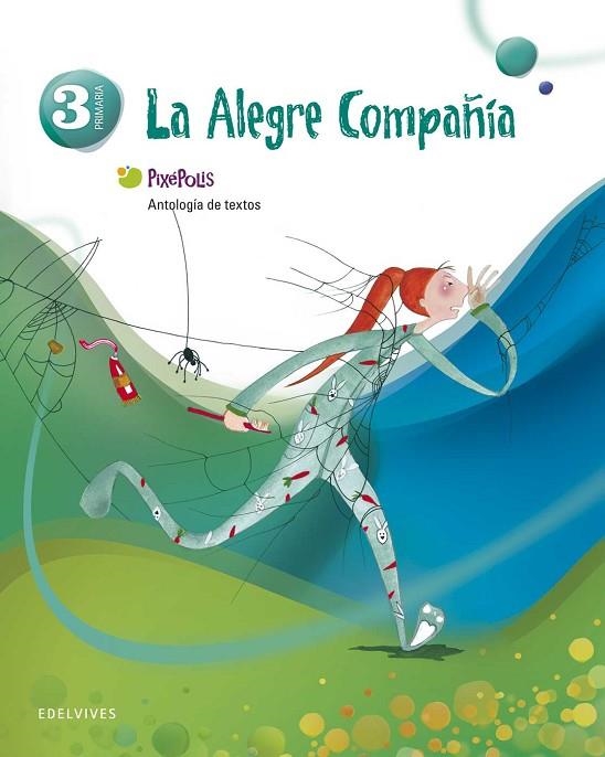 Antologia de textos 3º Primaria (La alegre campañia) | 9788426382900 | Ramos Campos, Alfredo J.;Pinto Martin, Sagrario