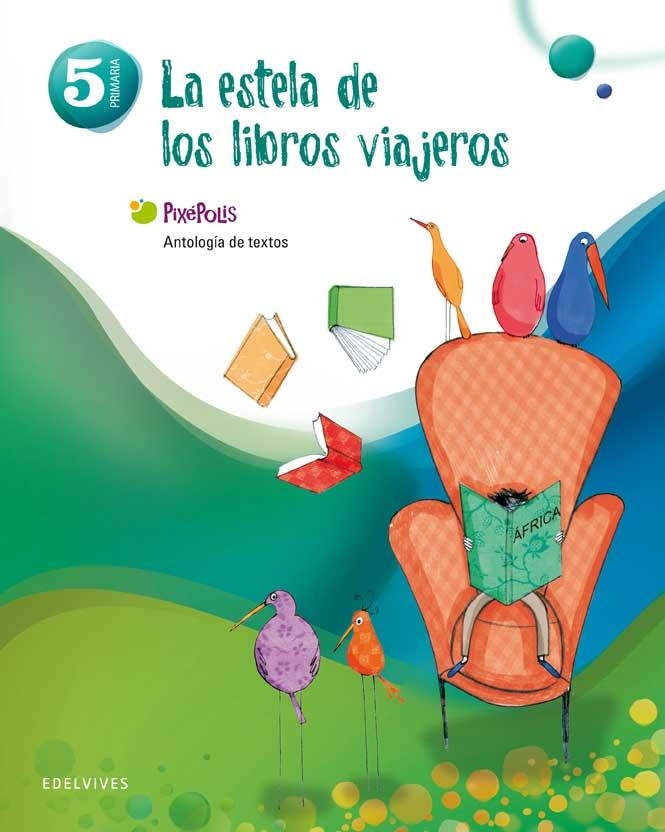 Antologia de textos 5º Primaria (La estela de los libros viajeros) | 9788426387226 | Ramos Campos, Alfredo;Pinto Martin, Sagrario