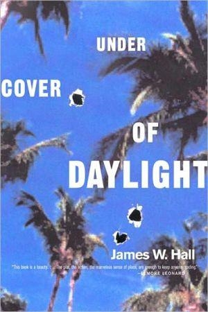 UNDER COVER DAYLIGHT | 9780393321258 | JAMES W. HALL