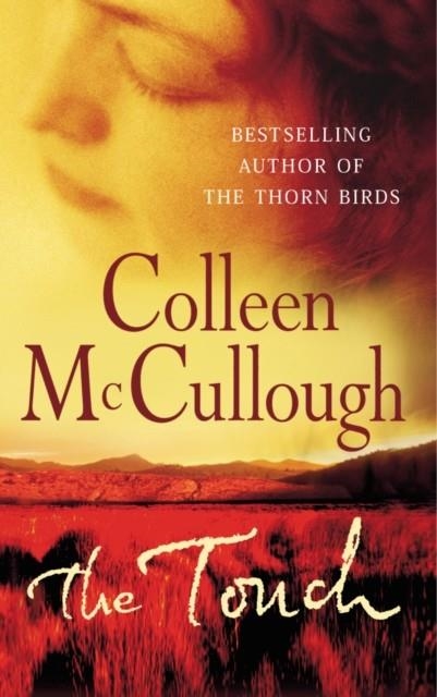 TOUCH | 9780099280996 | COLLEEN MCCULLOUGH