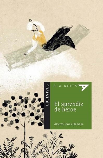 El aprendiz de héroe | 9788426371188 | Torres Blandina, Alberto