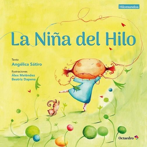 La Niña del Hilo | 9788417219369 | Lucas Sátiro, Angélica
