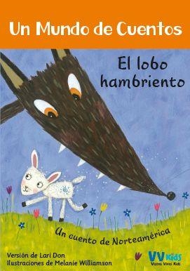 EL LOBO HAMBRIENTO (VVKIDS) | 9788468251806 | Barefoot Books Ltd