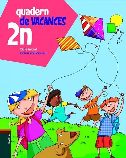 Quadern de Vacances 2n. | 9788447920648 | Blanch i Gisbert, Xavier;Espot i Puig, Laura
