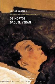 Os mortos daquel verán | 9788482886213 | Casares, Carlos