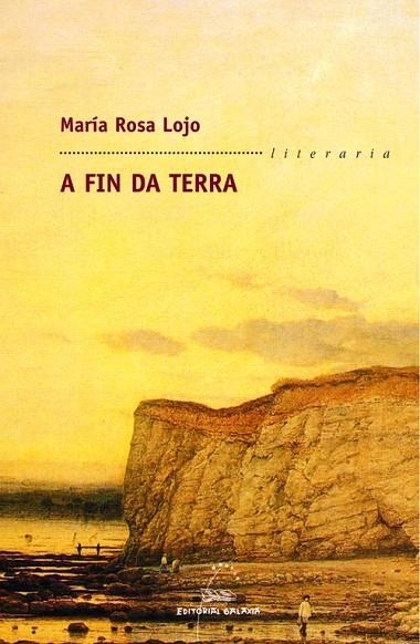 A fin da terra | 9788482888866 | Lojo, María Rosa