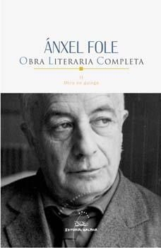 Ánxel Fole. Obra literaria completa II. Obra en galego | 9788482886435 | Fole, Anxel