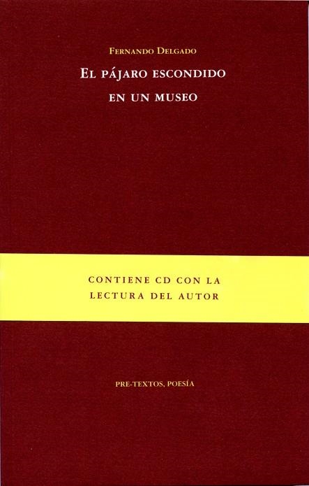 El pájaro escondido en un museo | 9788492913343 | Delgado, Fernando