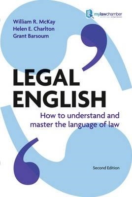 LEGAL ENGLISH 2ED | 9781408226100 | WILLIAM MCKAY