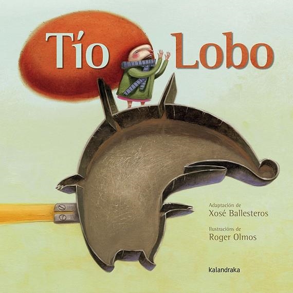 Tío Lobo | 9788484649106 | Ballesteros, Xosé
