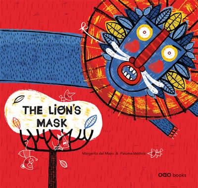The lions mask | 9788498712803 | del Mazo Fernandez, Margarita