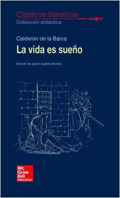 CLASICOS LITERARIOS. LA VIDA ES SUE|O | 9788448614690 | Calderón De La Barca,Pedro