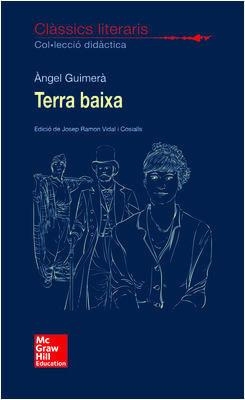 CLASSICS LITERARIS. TERRA BAIXA | 9788448614645 | GUIMERA ANGEL