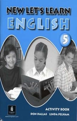 NEW LET'S LEARN ENGLISH 5 ABúAMERICAN | 9781405802796 | DON DALLAS