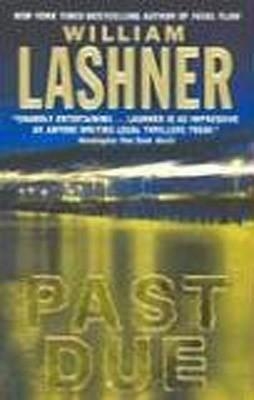 PAST DUE | 9780060508197 | LASHNER, W