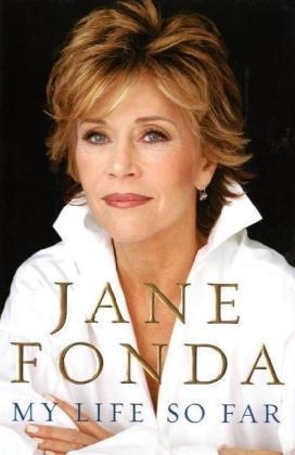 MY LIFE SO FAR | 9780375507106 | FONDA, J