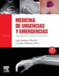 Medicina de urgencias y emergencias | 9788490221495 | Jiménez Murillo, Luis;Montero Pérez, F. Javier