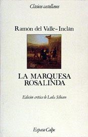 La Marquesa Rosalinda | 9788423938650 | Valle-Inclán, Ramón del