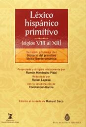 Léxico hispánico primitivo | 9788467010541 | Real Academia Española (Comisión de Gramática)