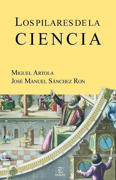 Los pilares de la ciencia | 9788467035636 | Artola, Miguel;Sánchez Ron, José Manuel