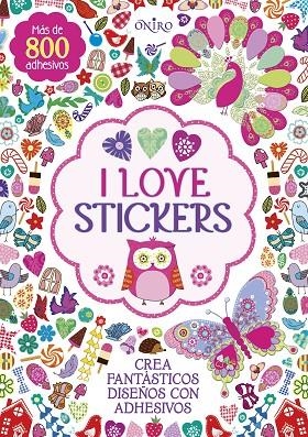 I love stickers | 9788497547772 | AA. VV.
