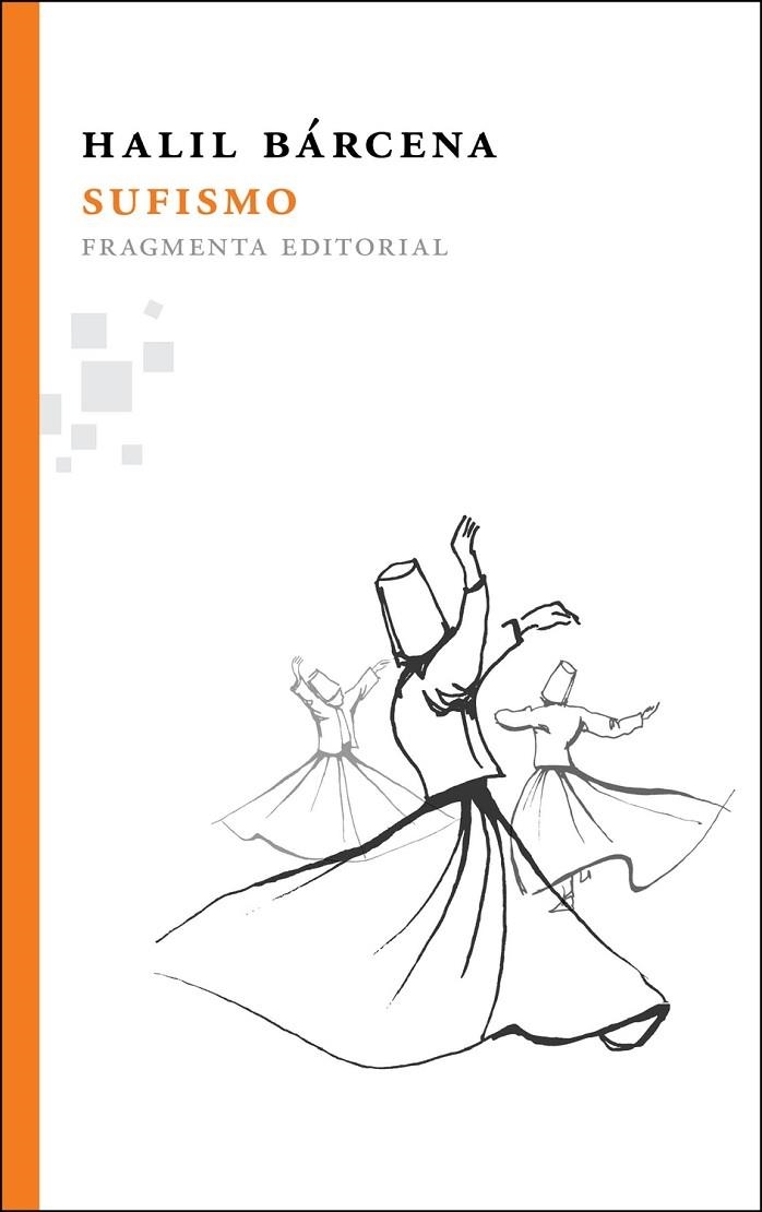 Sufismo | 9788492416554 | Gómez Bárcena, Carles
