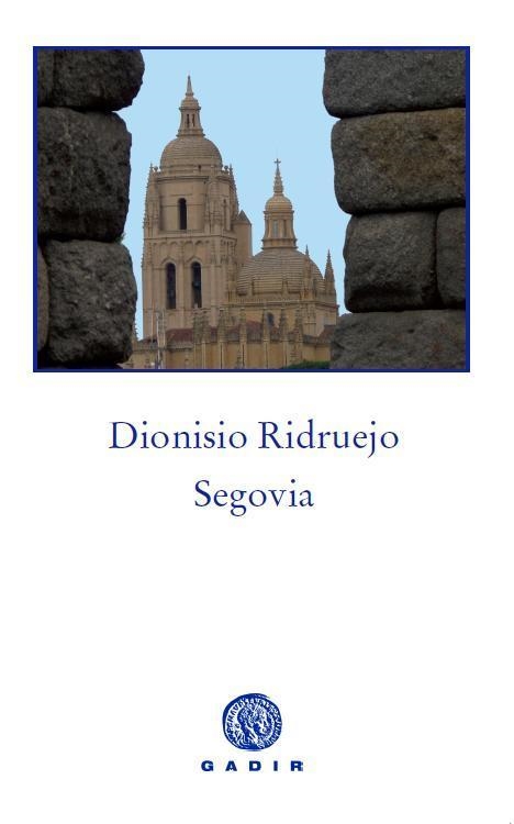 Segovia | 9788494044120 | Ridruejo Jiménez, Dionisio