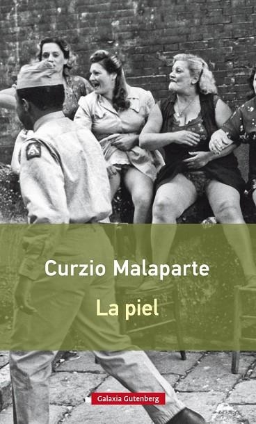 La piel- Rústica | 9788416734009 | Malaparte, Curzio